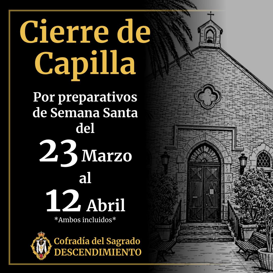 Cierre de la Capilla del Sagrado Descendimeinto